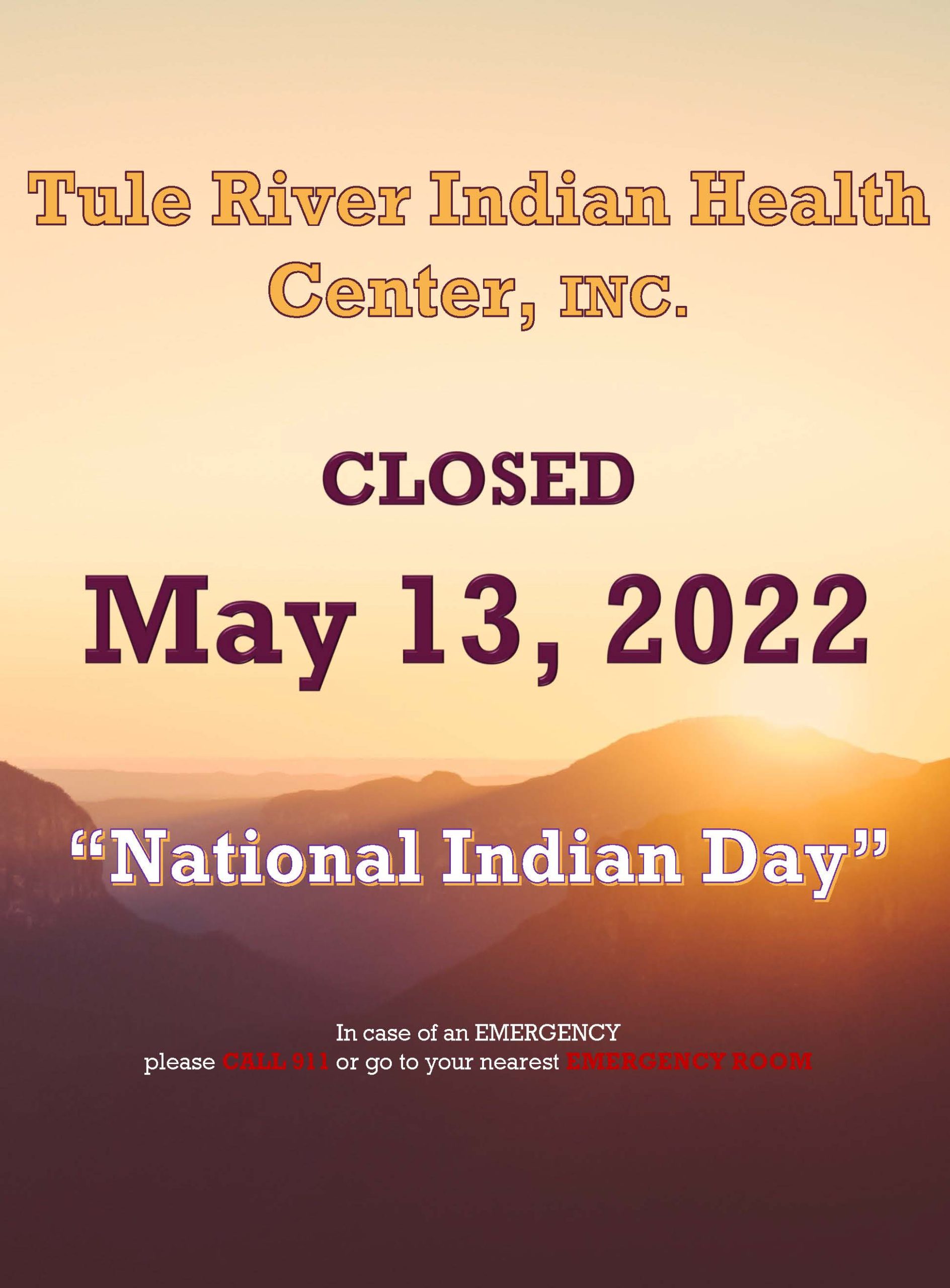 National Indian Day Tule River Indian Health Center, Inc.